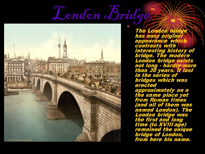 London Bridge.            